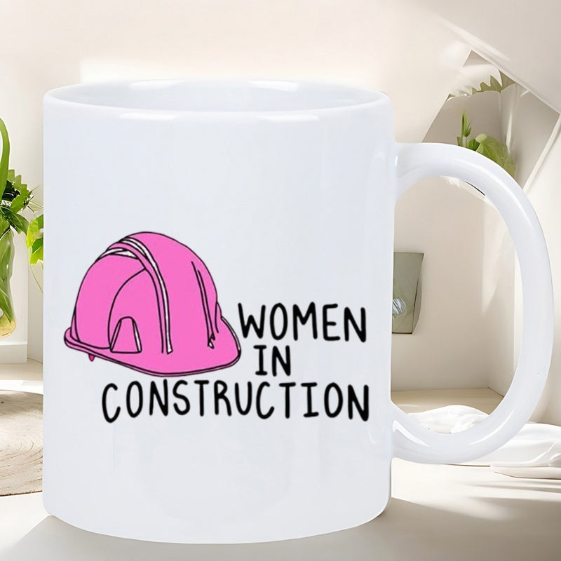 Tailorly White Ceramic 11 oz Mug - Women In Construction Vibrant Pink Protective Gear Worn By Hard Working Female Laborers Helmet