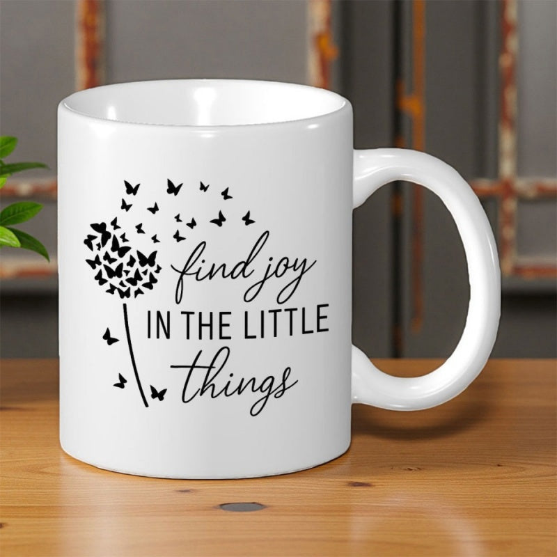 Tailorly White Ceramic 11 oz Mug - Find Joy In The Little Things Delicate Butterflies Drifting From A Slender Floral Stem Dandelion