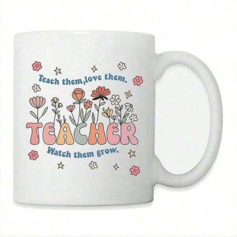 Tailorly White Ceramic 11 oz Mug - Teach Them Love Them Teacher Watch Them Grow Colorful Retro Style Wildflowers Blooming With Small Delicate Stars Patterned