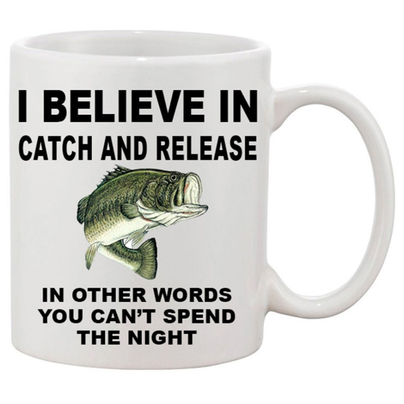 Tailorly White Ceramic 11 oz Mug - I Believe In Catch And Release In Other Words You Can't Spend The Night Realistic Green Largemouth Bass Swimming In Clean White