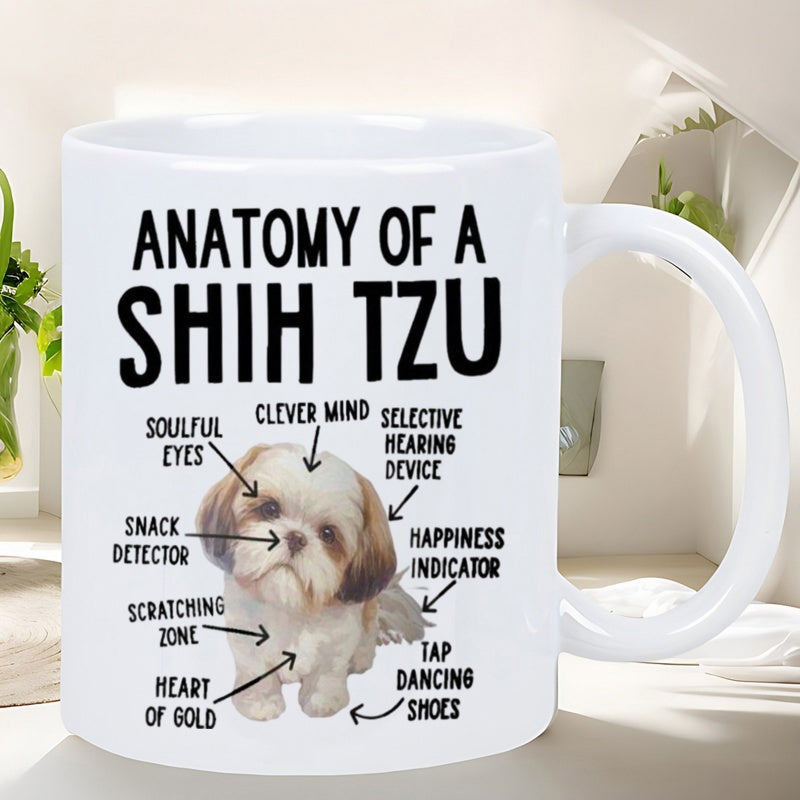 Tailorly White Ceramic 11 oz Mug - Anatomy Of A Shih Tzu Adorable Small Puppy With Humorous Descriptive Arrows Pointing To Features Shih Tzu