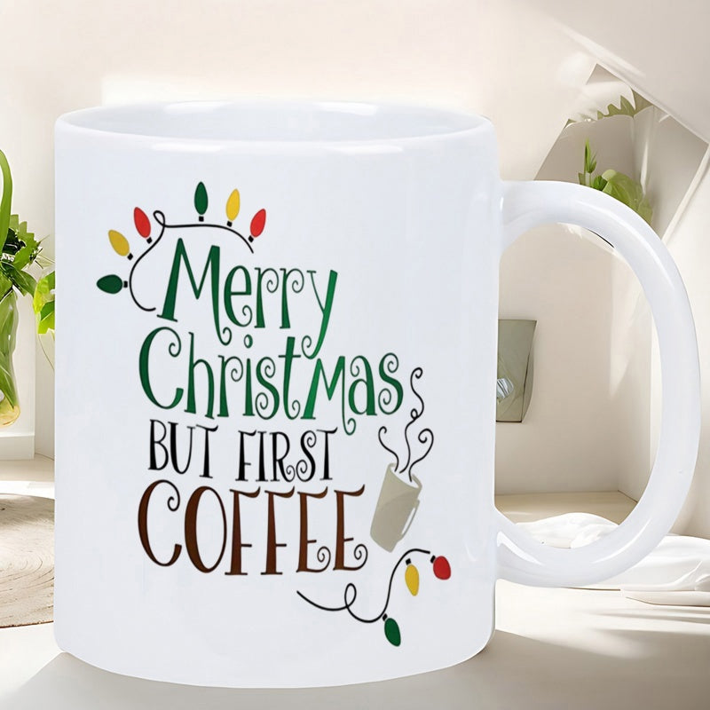 Tailorly White Ceramic 11 oz Mug - Merry Christmas But First Coffee Festive String Lights And Steaming Cup Among Decorative Christmas Swirls Mug