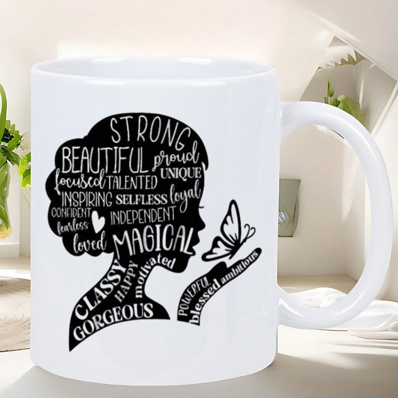 Tailorly White Ceramic 11 oz Mug - Strong Beautiful Proud Unique Elegant Black Silhouette Crafted From Inspirational Empowering Words Featuring A Butterfly Woman