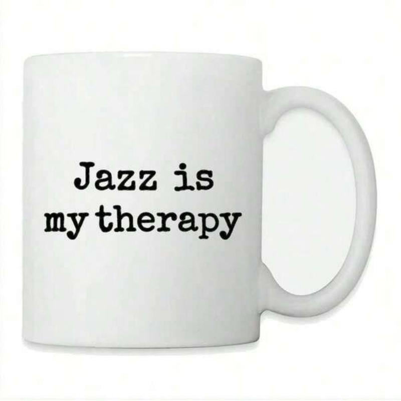 Tailorly White Ceramic 11 oz Mug - Jazz Is My Therapy Clean Minimalist Typewriter Font Centered On A Plain White Background Text Art