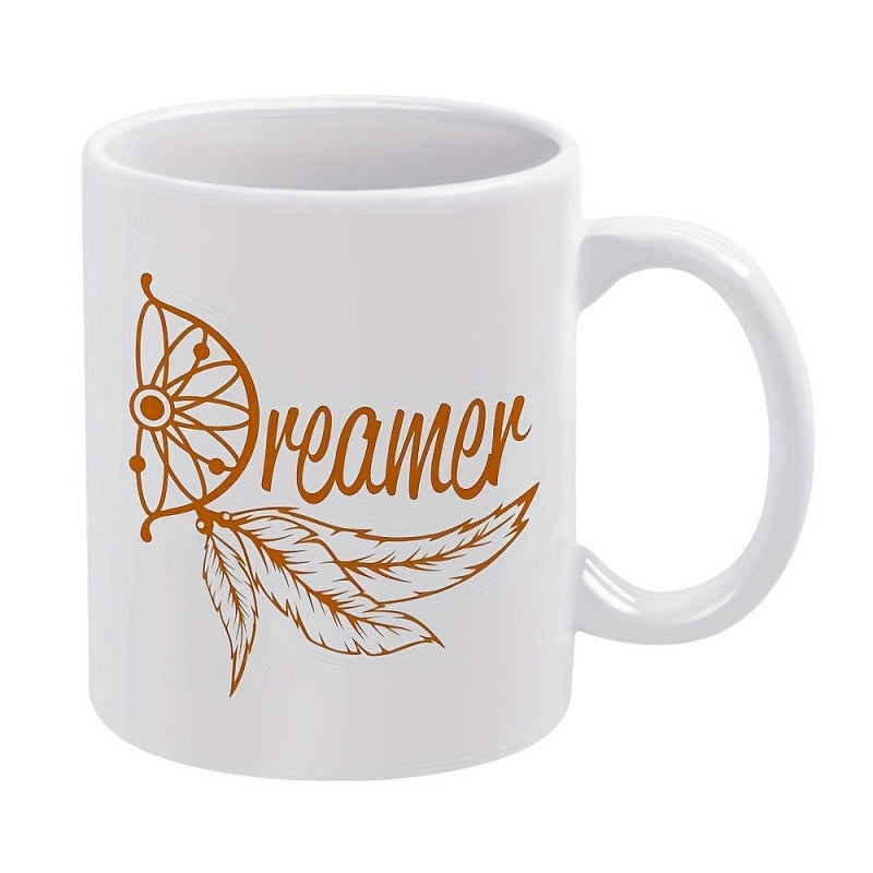 Tailorly White Ceramic 11 oz Mug - Dreamer Intricate Boho Style Design With Feathers Hanging Below Graceful Script Dreamcatcher