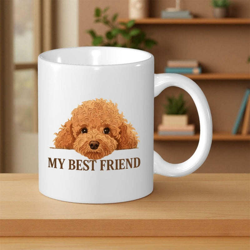 Tailorly White Ceramic 11 oz Mug - My Best Friend Fluffy Brown Puppy Peeking Over Edge With Warm Expressive Eyes Poodle