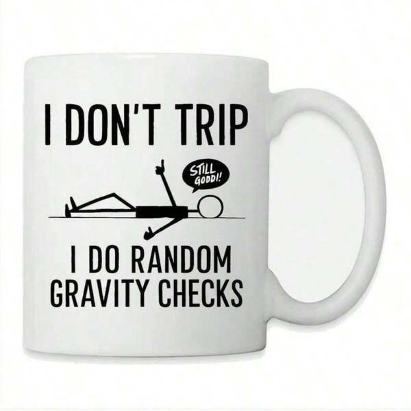 Tailorly White Ceramic 11 oz Mug - I Don't Trip I Do Random Gravity Checks Still Good Humorous Minimalist Stick Figure Lying On Ground Giving A Thumbs Up Stickman
