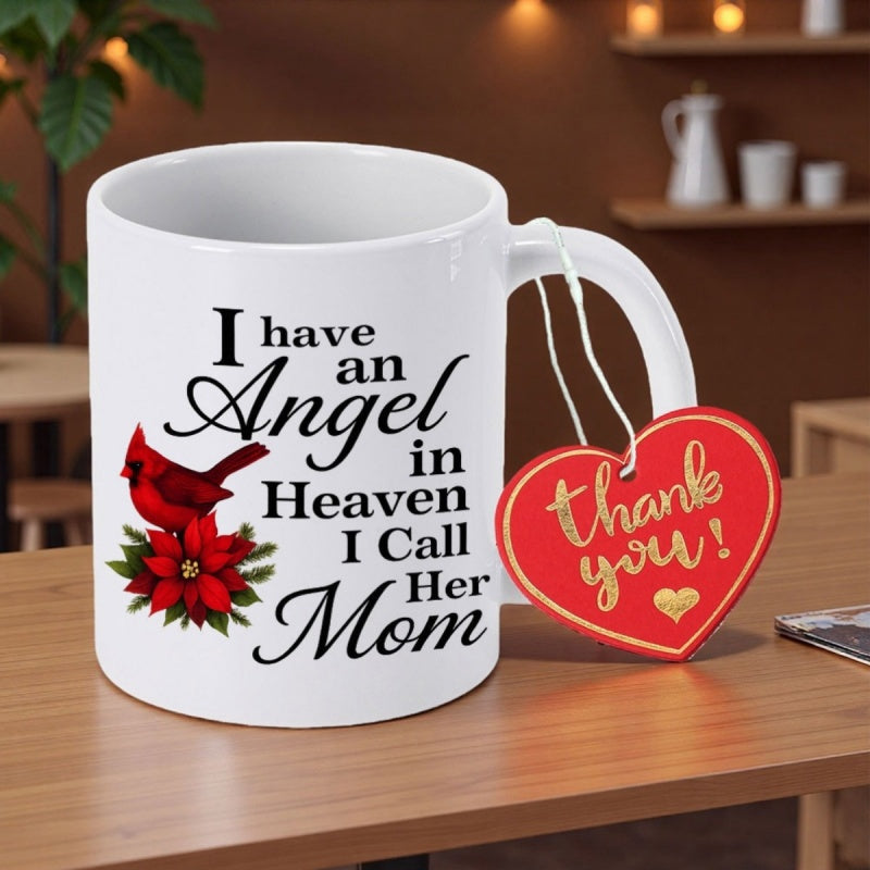 Tailorly White Ceramic 11 oz Mug - I Have An Angel In Heaven I Call Her Mom Vibrant Red Cardinal Resting Atop Blooming Poinsettia Flowers With Green Leaves