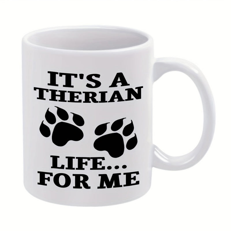 Tailorly White Ceramic 11 oz Mug - Its A Therian Life For Me Classic Minimalist Black Animal Footprints With Sharp Defined Edges Design Paw Print