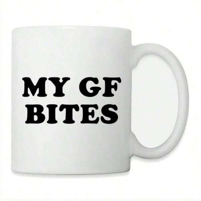 Tailorly White Ceramic 11 oz Mug - My Gf Bites Minimalist Ceramic Vessel Featuring Bold Black Typography On A Glossy White Background Mug