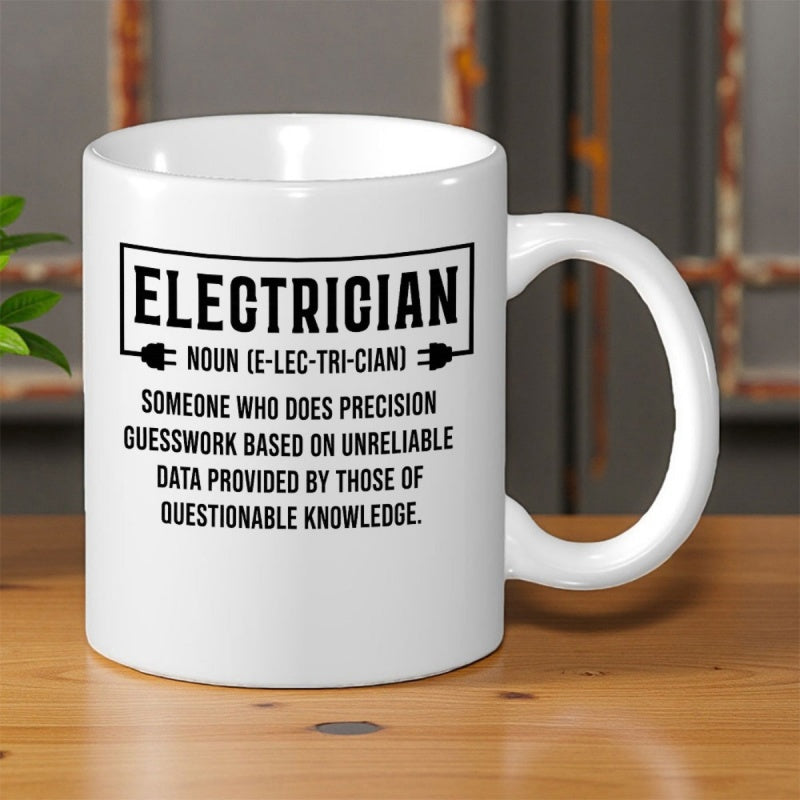Tailorly White Ceramic 11 oz Mug - Electrician Noun Definition Minimalist Frame With Electrical Plugs Featuring Professional Humorous Sarcastic Slogan Electrician