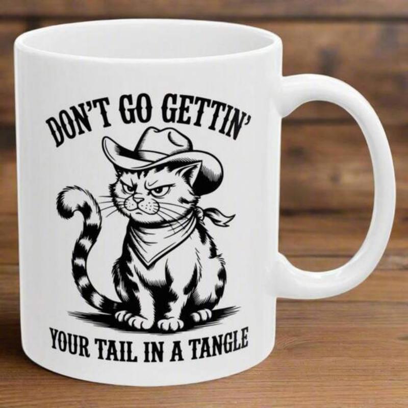 Tailorly White Ceramic 11 oz Mug - Don't Go Gettin' Your Tail In A Tangle Grumpy Striped Feline Wearing A Cowboy Hat And Bandana Cat