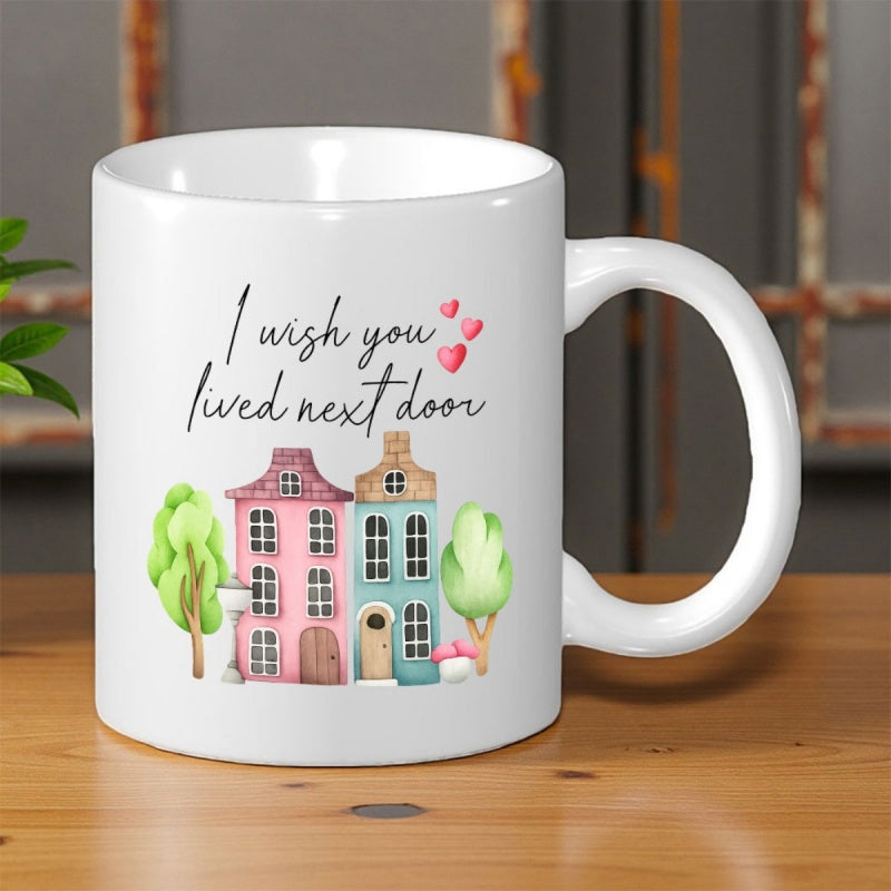 Tailorly White Ceramic 11 oz Mug - I Wish You Lived Next Door Charming Watercolor Pink And Blue Houses Standing Between Lush Green Trees House