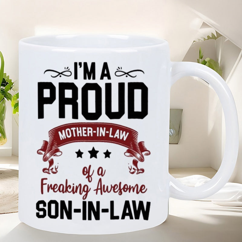 Tailorly White Ceramic 11 oz Mug - Proud Mother In Law Freaking Awesome Son In Law Decorative Swirls And Classic Banner Featuring Three Symbolic Black Stars Mug
