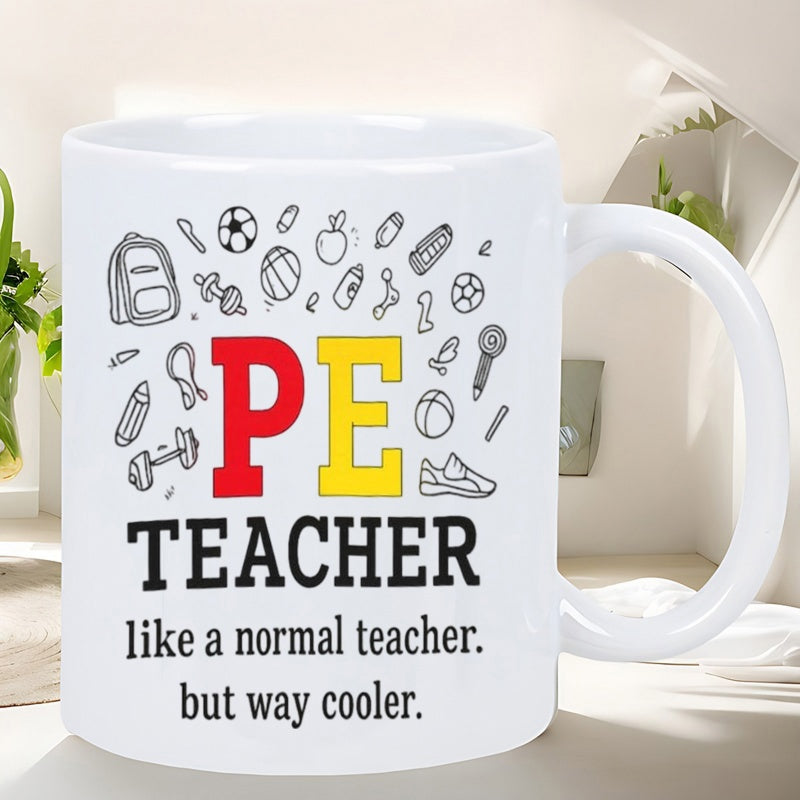 Tailorly White Ceramic 11 oz Mug - PE Teacher Like A Normal Teacher But Way Cooler Various Sports Equipment Doodles Including Soccer Ball Backpack And Weights