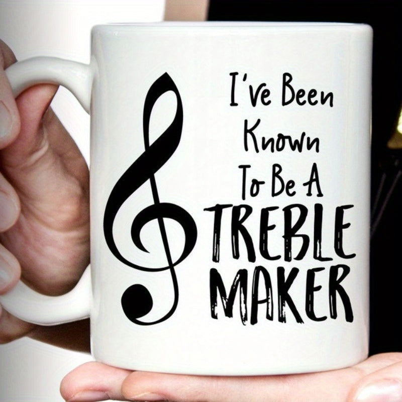Tailorly White Ceramic 11 oz Mug - Ive Been Known To Be A Treble Maker Minimalist Black Treble Clef Symbol On