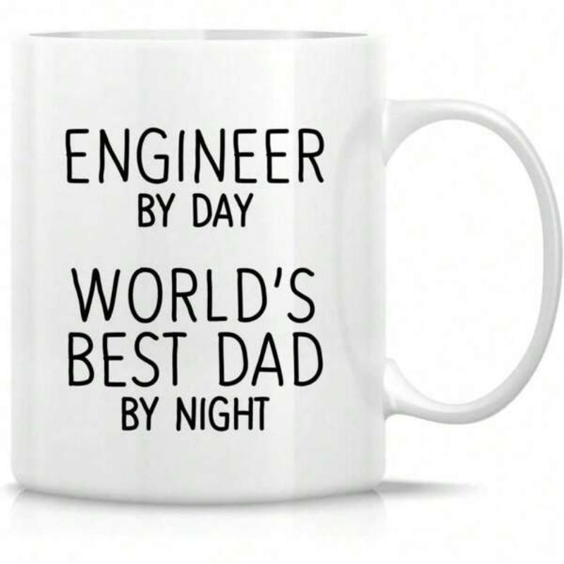 Tailorly White Ceramic 11 oz Mug - Engineer By Day World's Best Dad By Night Minimalist Black Lettering Arranged On A Clean Surface Of A Ceramic Mug