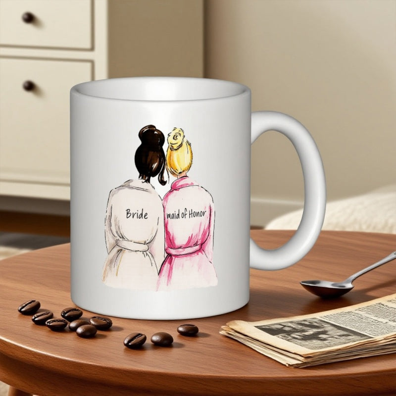 Tailorly White Ceramic 11 oz Mug - Bride Maid Of Honor Two Best Friends Wearing Robes For A Wedding Celebration Women