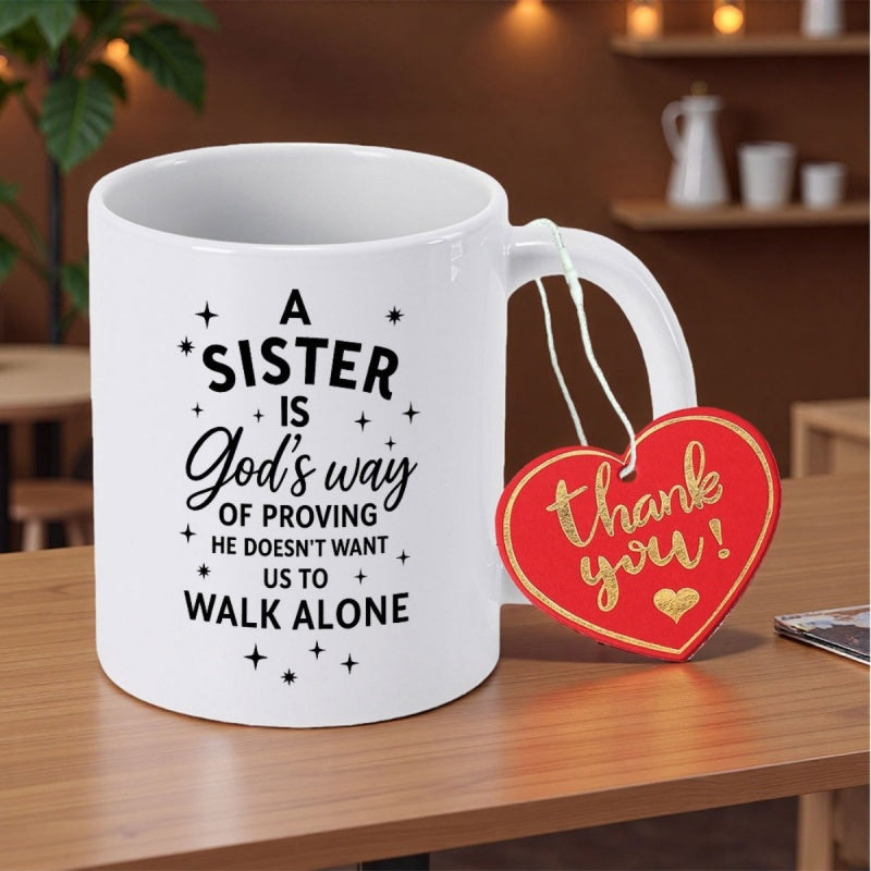 Tailorly White Ceramic 11 oz Mug - A Sister Is God's Way Of Proving He Doesn't Want Us To Walk Alone Minimalist Small Black Twinkling Stars Accenting Inspirational