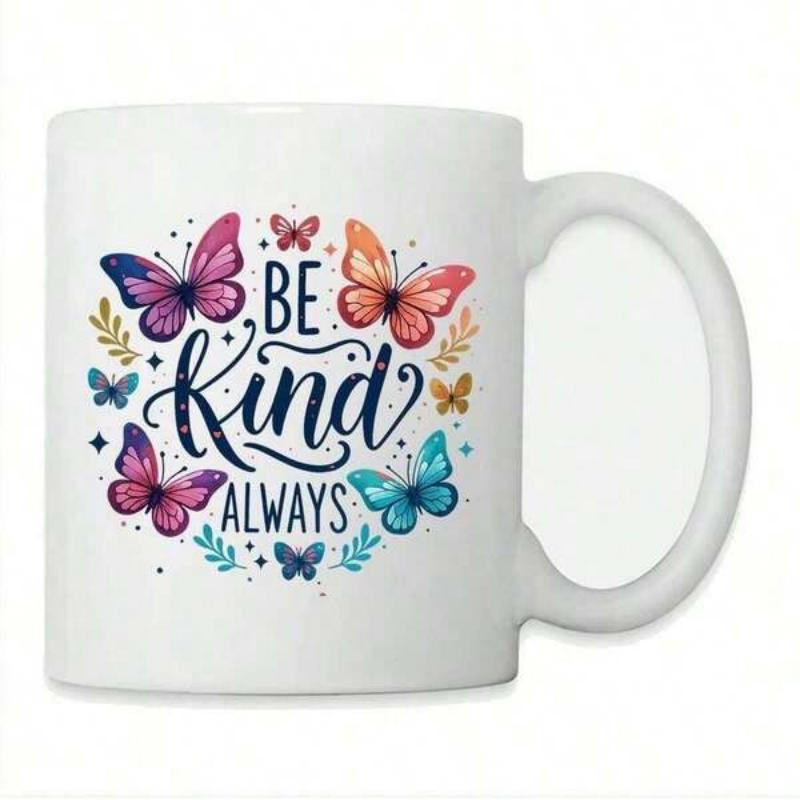 Tailorly White Ceramic 11 oz Mug - Be Kind Always Vibrant Wings Fluttering Gracefully Surrounded By Small Floral Elements Butterfly