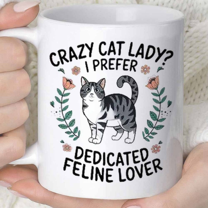 Tailorly White Ceramic 11 oz Mug - Crazy Cat Lady I Prefer Dedicated Feline Lover Charming Grey Tabby Standing Among Delicate Pink Flowers And Greenery Cat