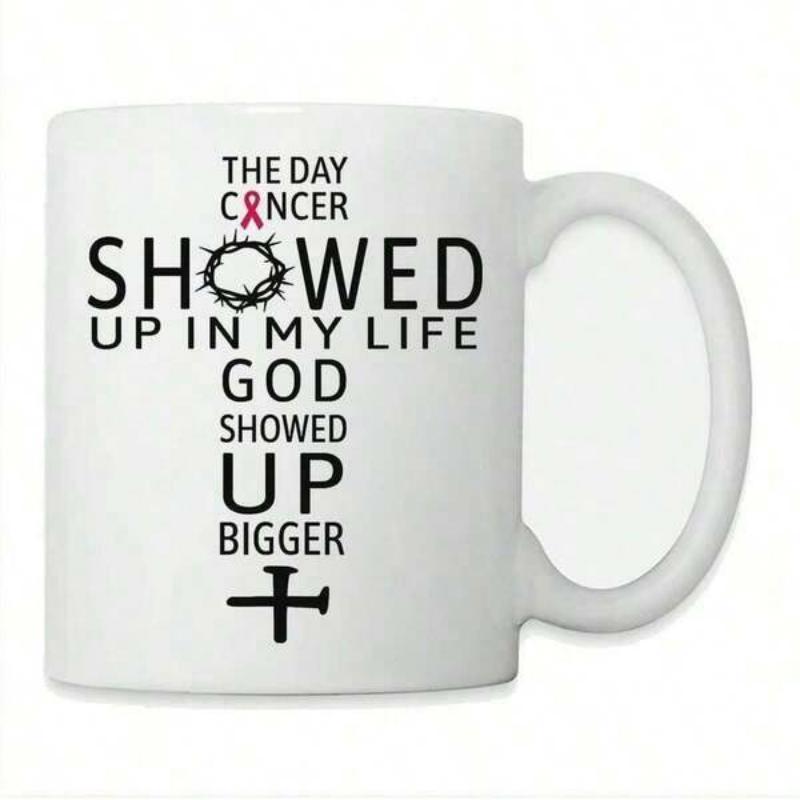 Tailorly White Ceramic 11 oz Mug - The Day Cancer Showed Up In My Life God Showed Up Bigger Inspirational Religious Symbols Featuring Crown Of Thorns And Awareness