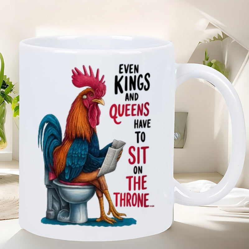 Tailorly White Ceramic 11 oz Mug - Even Kings And Queens Have To Sit On The Throne Vibrant Feathered Bird Reading Newspaper While Sitting On A White Toilet Rooster