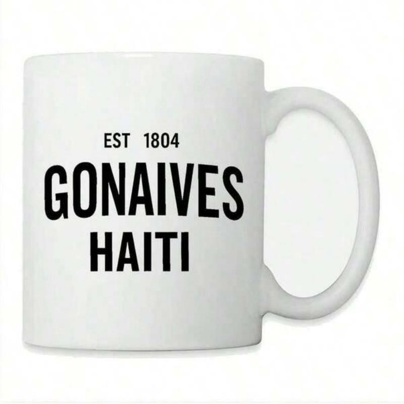 Tailorly White Ceramic 11 oz Mug - Est 1804 Gonaives Haiti Bold Black Block Text Displayed On A Polished Background Heritage Sign