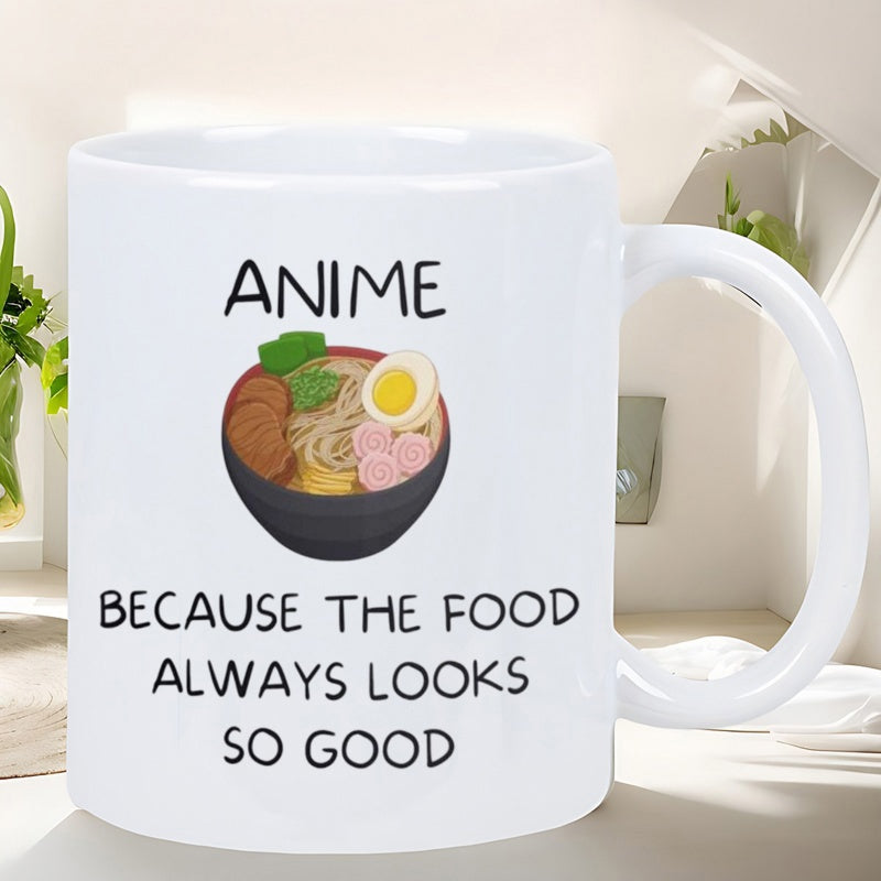 Tailorly White Ceramic 11 oz Mug - Anime Because The Food Always Looks So Good Delicious Bowl Of Steaming Japanese Noodles With Sliced Egg Ramen