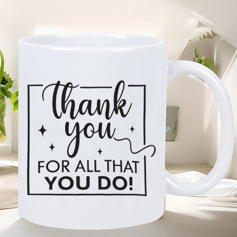 Tailorly White Ceramic 11 oz Mug - Thank You For All That You Do Minimalist Black Frame Surrounded By Small Sparkle Stars Mug