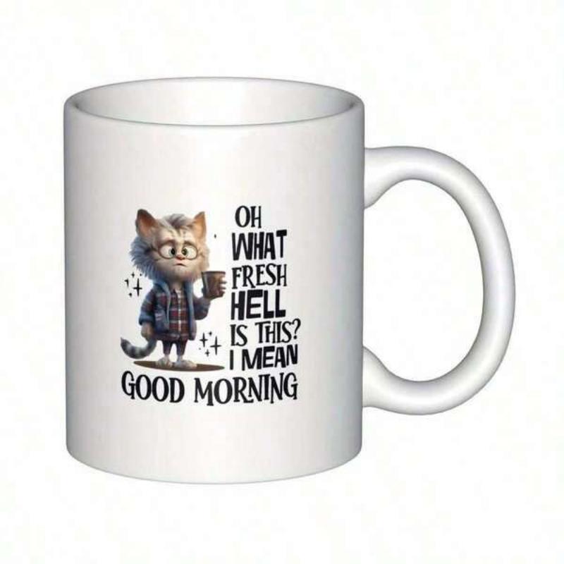 Tailorly White Ceramic 11 oz Mug - Oh What Fresh Hell Is This I Mean Good Morning Grumpy Cartoon Feline With Glasses Wearing Flannel Shirt Holding Morning Coffee