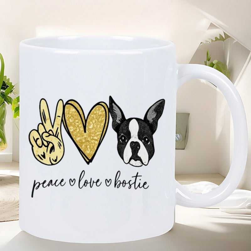 Tailorly White Ceramic 11 oz Mug - Peace Love Bostie Artistic Hand Drawn Symbols Featuring Heart And Peace Sign Boston Terrier
