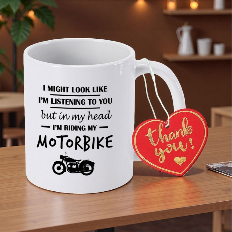 Tailorly White Ceramic 11 oz Mug - I Might Look Like Im Listening To You But In My Head Im Riding My Motorbike Classic Vintage Silhouette Displaying Detailed