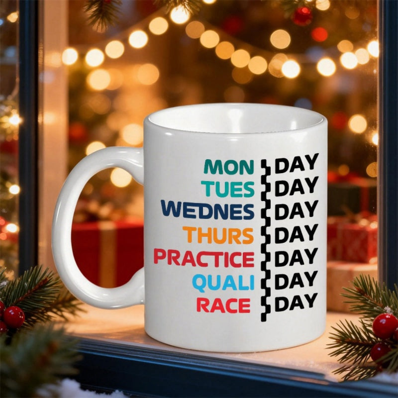 Tailorly White Ceramic 11 oz Mug - Mon Tues Wednes Thurs Practice Quali Race Day Colorful Typography With Vertical Checkered Flag Divider Representing Motorsport