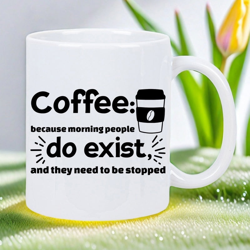 Tailorly White Ceramic 11 oz Mug - Coffee Because Morning People Do Exist And They Need To Be Stopped Minimalist Black Line Art Of A Takeaway Cup With Bean Icon