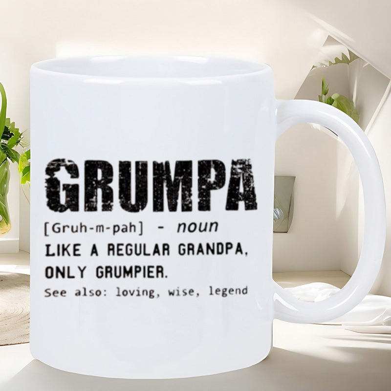Tailorly White Ceramic 11 oz Mug - Grumpa Like A Regular Grandpa Only Grumpier Distressed Black Typography Displaying Funny Definition Of A Grumpy Grandpa Sign