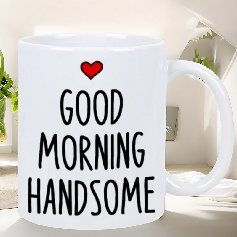 Tailorly White Ceramic 11 oz Mug - Good Morning Handsome Small Red Heart Symbol Above Minimalist Black Text Mug