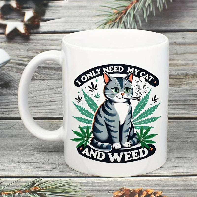 Tailorly White Ceramic 11 oz Mug - I Only Need My Cat And Weed Grey Tabby Smoking Among Vibrant Green Cannabis Leaves And Little Stars Cat
