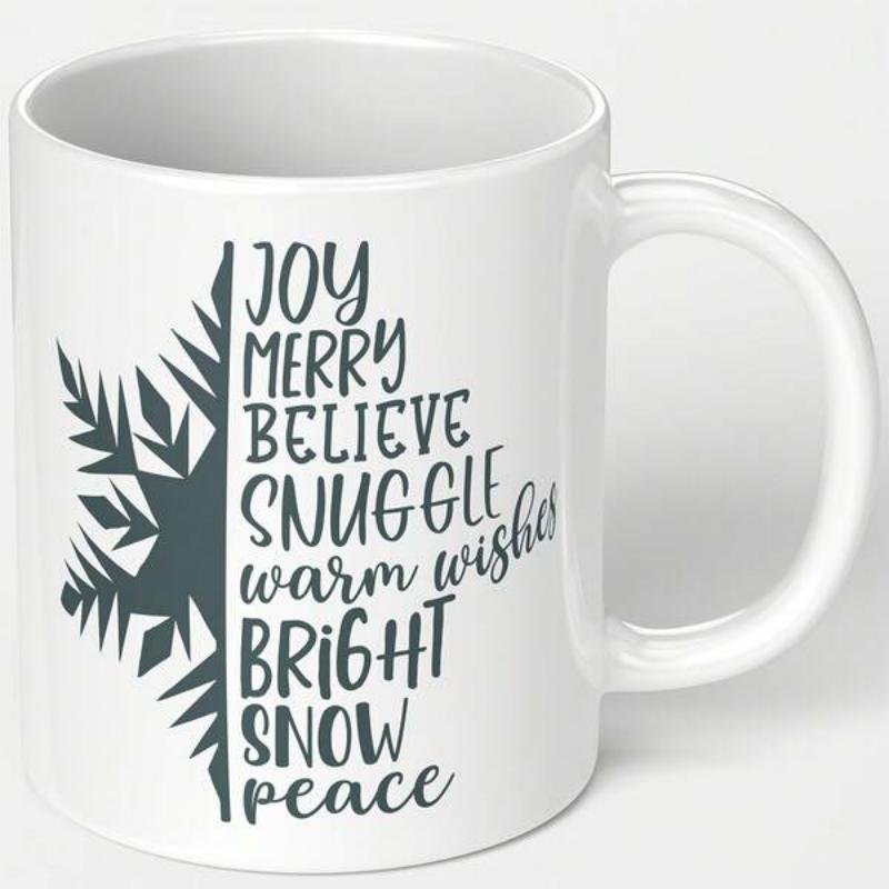 Tailorly White Ceramic 11 oz Mug - Joy Merry Believe Snuggle Warm Wishes Bright Snow Peace Half Symmetrical Geometric Silhouette With Seasonal Holiday Script