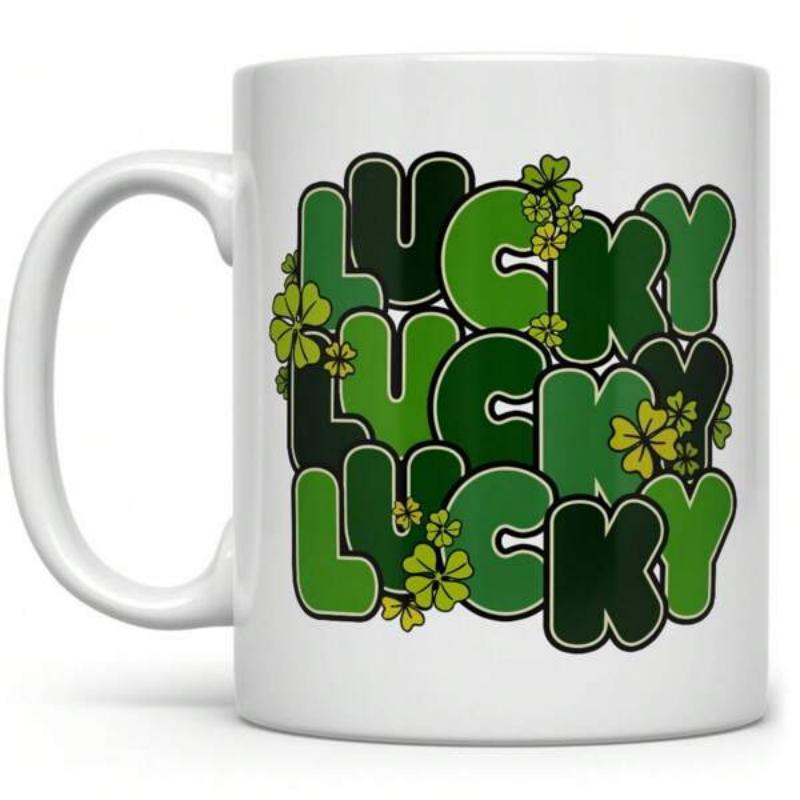 Tailorly White Ceramic 11 oz Mug - Lucky Lucky Lucky Vibrant Green Shades Featuring Multiple Layers And Small Decorative Four Leaf Clover