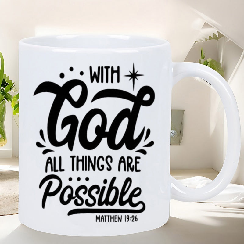 Tailorly White Ceramic 11 oz Mug - With God All Things Are Possible Matthew 19 26 Artistic Hand Lettering Decorated With Small Stars And Floral Swirls Quote