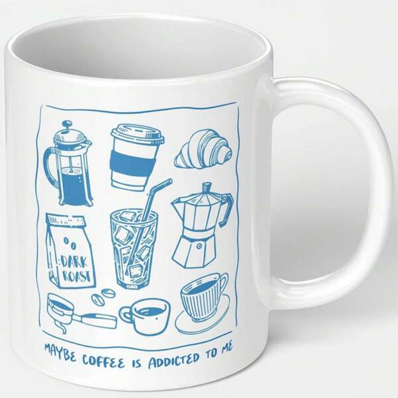 Tailorly White Ceramic 11 oz Mug - Maybe Coffee Is Addicted To Me Artistic Blue Line Sketches Of Various Cafe Essentials Coffee
