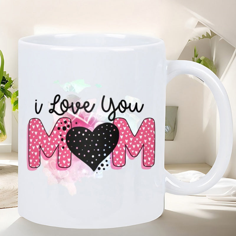 Tailorly White Ceramic 11 oz Mug - I Love You Mom Pink Patterned Letters Featuring Watercolor Splashes And A Polka Dot Black Heart