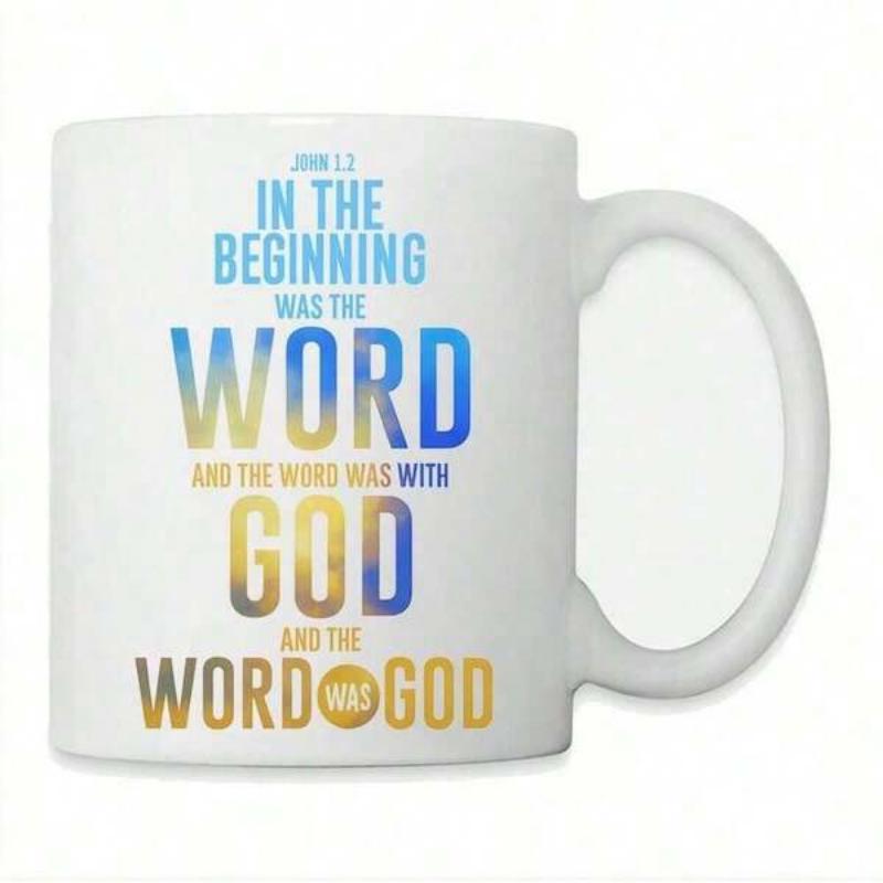 Tailorly White Ceramic 11 oz Mug - In The Beginning Was The Word And The Word Was With God And The Word Was God John 1 1 Inspirational Religious Bible Verse