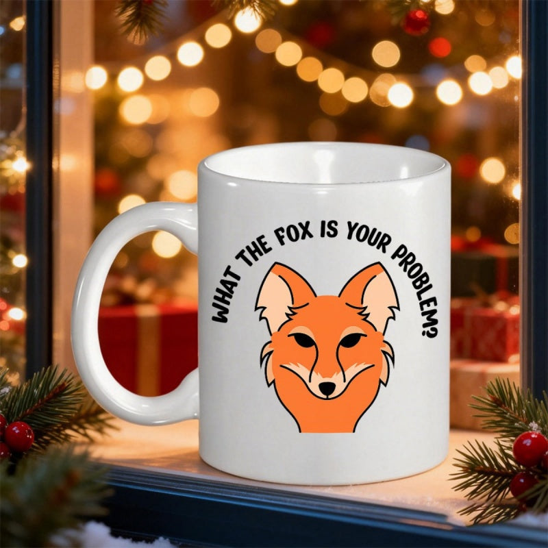 Tailorly White Ceramic 11 oz Mug - What The Fox Is Your Problem Stylized Orange Animal Head With Pointed Ears And Clever Eyes Fox