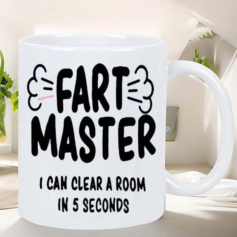 Tailorly White Ceramic 11 oz Mug - Fart Master I Can Clear A Room In 5 Seconds Humorous Bold Typography With Smoke Graphic Accents Mug