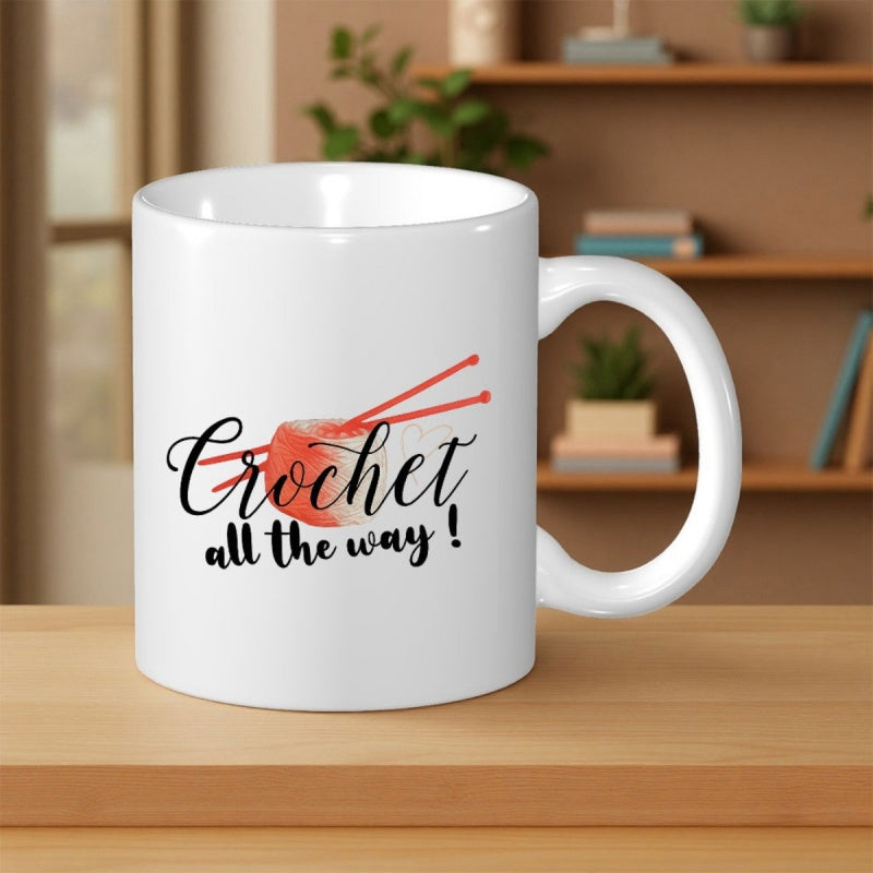 Tailorly White Ceramic 11 oz Mug - Crochet All The Way Red Yarn Ball With Two Long Knitting Needles Inside Yarn Ball