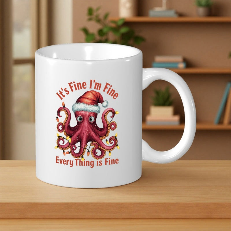 Tailorly White Ceramic 11 oz Mug - Its Fine Im Fine Every Thing Is Fine Festive Red Christmas Octopus Wearing Santa Hat And Tangled In Twinkling Lights Octopus