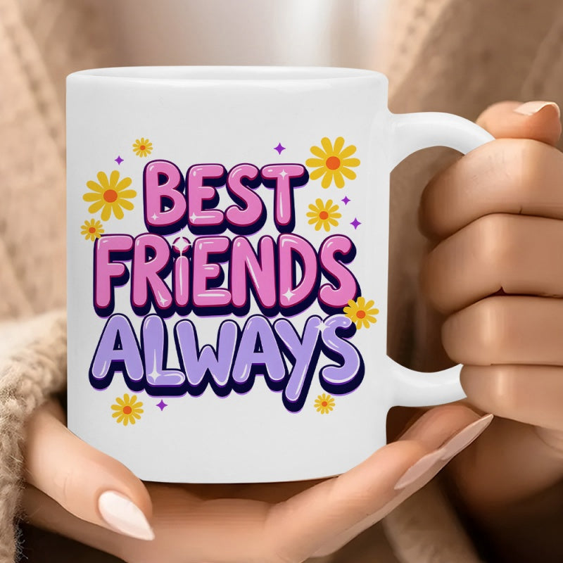 Tailorly White Ceramic 11 oz Mug - Best Friends Always Cheerful Yellow Daisies And Purple Stars Surrounding A Retro Bubble Mug