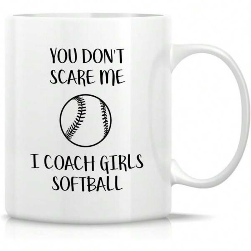 Tailorly White Ceramic 11 oz Mug - You Don't Scare Me I Coach Girls Softball Minimalist Black Line Drawing Of A Stitched Sports Game Softball